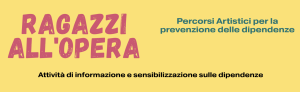 Ragazzi all’Opera: le attività realizzate nelle scuole nel 2025